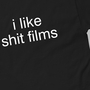 I Like Shxt Films T Shirt in Black-2