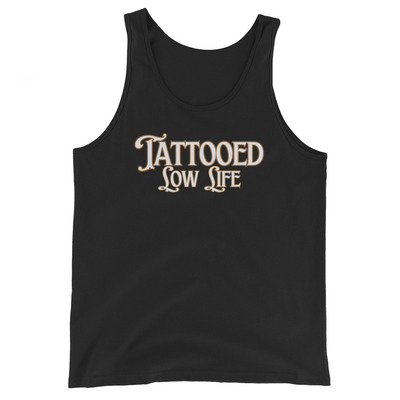 Men's Tank Top, Tattooed Low Life, Graphic Tee, Perfect for Tattoo Lovers, Tattooed Person, Tattoo Artists, Trendy Tattoo Shirt, Workout Top