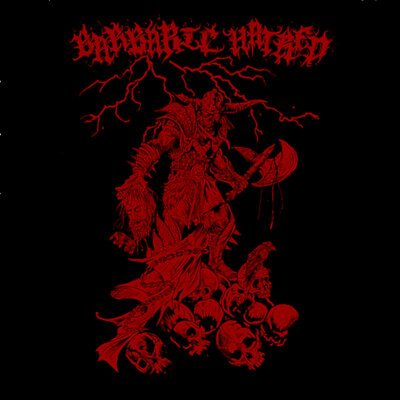 Barbaric hatred - barbaric hatred
