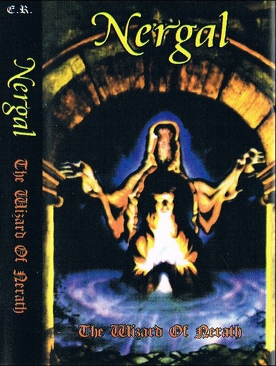 Nergal "The Wizard of Nerath" Tape