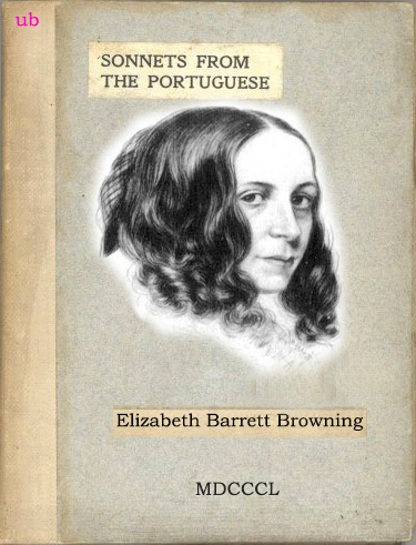 Elizabeth Barrett Browning - Sonnets From The Portuguese _