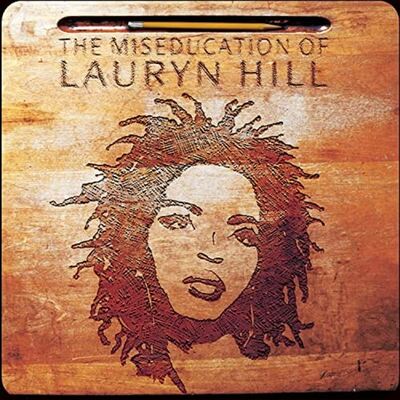 [08/29] Lauryn Hill - Miseducation of Lauryn Hill