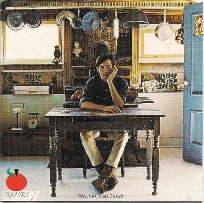 [09/05] Townes Van Zandt - Townes Van Zandt