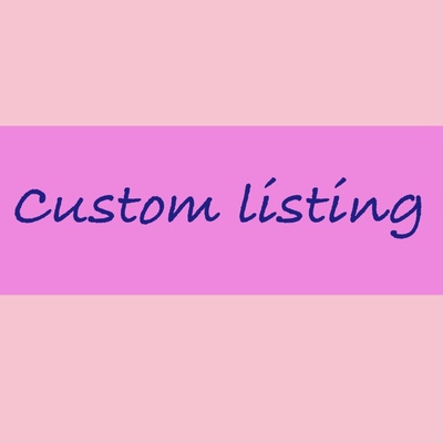 Custom listing for Mel