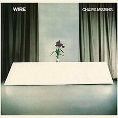 [09/19] Wire - Chairs Missing (Remastered)