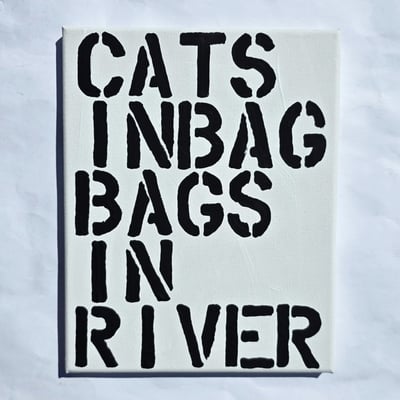 Cats in bag (christopher wool bootleg)