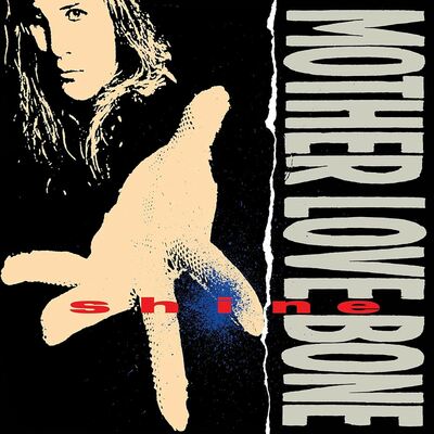 [10/10] Mother Love Bone - Shine (Eco Vinyl)