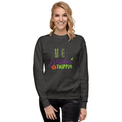 Maga witches be trippin/ funny political shirt/ halloween unisex premium sweatshirt