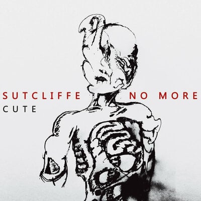Sutcliffe No More 'Cute' CD