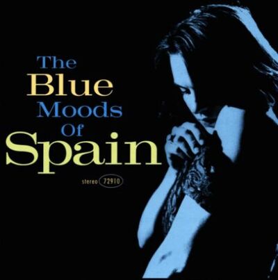 [10/17] Spain - The Blue Moods of Spain (Blue Vinyl)