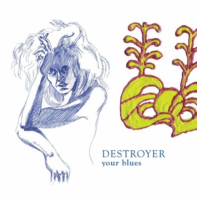 [10/17] Destroyer - Your Blues