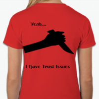 Trust Issues Women's Basic T Shirt - Thumbnail 1