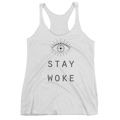 Stay Woke - Women's Tank