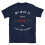 I Love My Wife Unisex T-Shirt-1