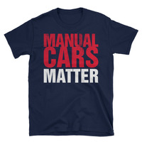Manual Cars Matter Unisex T-Shirt - Thumbnail 1